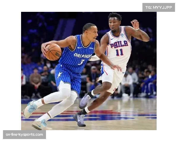 贝恩正负值+12全场最高 魔术交易核心攻防两端影响显著 贝恩正负值+12全场最高 魔术交易核心攻防两端影响显著